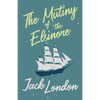 The Mutiny of the Elsinore - Paperback