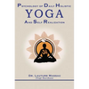 Psychology of Daily Holistic Yoga and Self Realization - Paperback