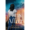 The Paris Affair: A totally unputdownable and utterly emotional WW2 historical novel - Paperback
