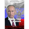 Vladímir Putin y Eurasia - Paperback