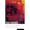 Kowloon Tong: A Novel of Hong Kong - Paperback