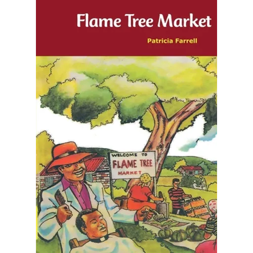 Flame Tree Market - Paperback