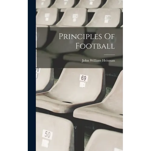 Principles Of Football - Hardcover
