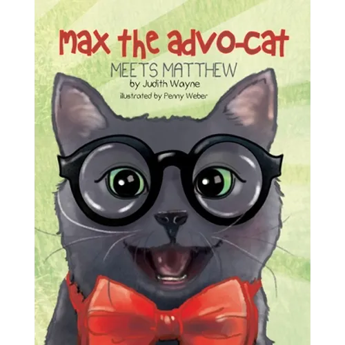 Max the Advo-cat: Meets Matthew - Paperback
