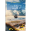 The Deepest Waters - Paperback