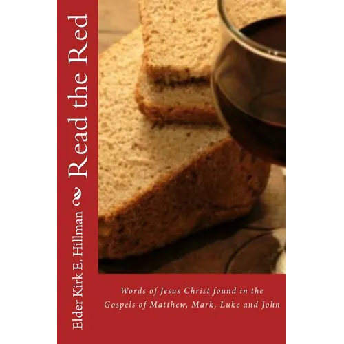 Read The Red: The words of Jesus Christ found in the Gospels - Paperback