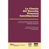LA CIENCIA DEL DERECHO PROCESAL CONSTITUCIONAL. Estudios en Homenaje a Héctor Fix-Zamudio - Paperback