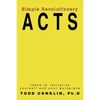 Simple Revolutionary Acts: Ideas to revitalize yourself and your workplace - Paperback