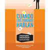 Cuando los dibujos hablan: Percepciones Tanatologicas: Un estudio contemplativo sobre la muerte y el duelo - Paperback