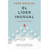 El Líder Inusual: Inspirando Innovadores - Paperback