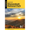 Hiking Shenandoah National Park - Paperback