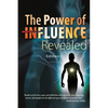 The Power of Influence - Paperback