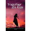 Together We Rise - Paperback