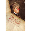 The Fool's Handbook: The Anti-Self-Help Book - Paperback