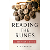 Reading the Runes: A Beginner's Guide - Paperback