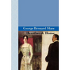 Heartbreak House - Hardcover