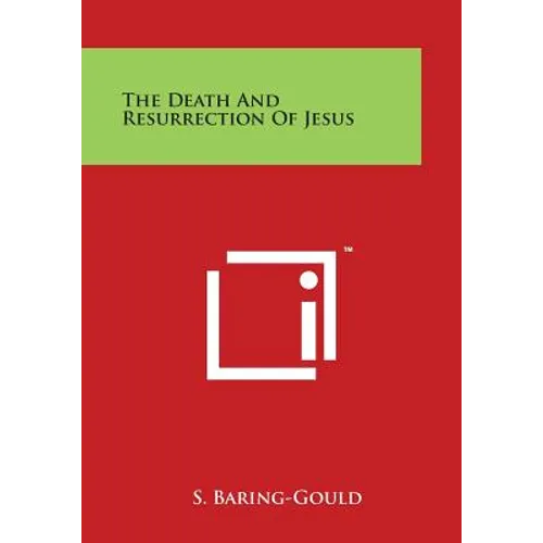 The Death and Resurrection of Jesus - Paperback