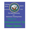 The Navy Electricity and Electronics Training Series: Module 24 Introduction To Fiber Optics - Paperback