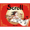 Scroll - Hardcover