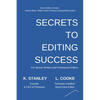 Secrets to Editing Success - Paperback