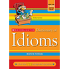 Scholastic Dictionary of Idioms - Paperback