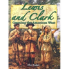 Lewis and Clark: Opening the American West - Paperback