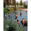 Outdoor School: Contemporary Environmental Art - Hardcover