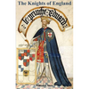 KNIGHTS OF ENGLAND A Complete Record from the Earliest Time to the Present Day of the Knights of All the Orders of Chivalry Volume One - Paperback