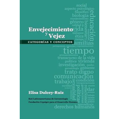 Envejecimiento y vejez: Categorias y conceptos - Paperback