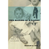 The Making of a Racist: A Southerner Reflects on Family, History, and the Slave Trade - Paperback
