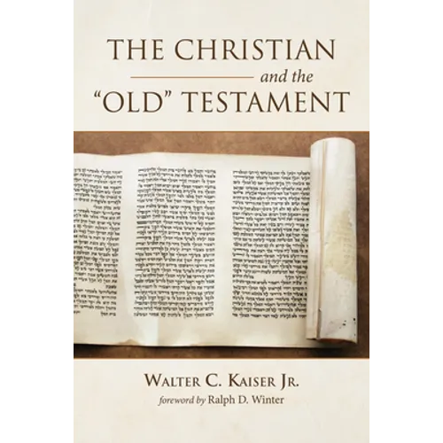 The Christian and the Old Testament - Paperback