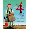 The Fourth of July Story - Paperback