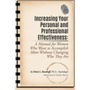 Increasing Your Personal and Professional Effectiveness: A Manual for Women Who Want to Accomplish More Without Changing Who They Are - Paperback