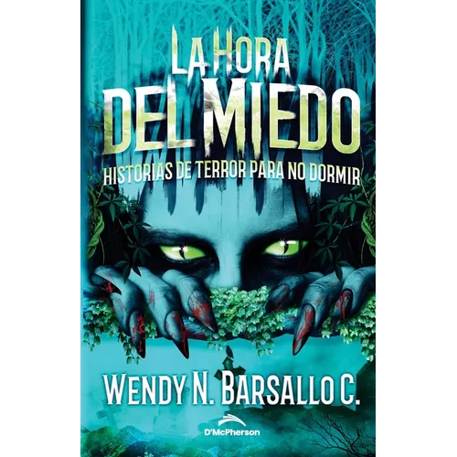 La Hora del Miedo: Historias de Terror para no dormir - Paperback