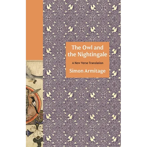 The Owl and the Nightingale: A New Verse Translation - Hardcover