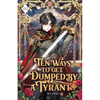 Ten Ways to Get Dumped by a Tyrant: Volume III (Light Novel) - Paperback