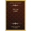 Yule Log (1900) - Paperback