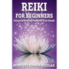 Reiki: For Beginners - Paperback