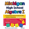 Michigan High School Algebra I: A Comprehensive Review and Step-by-Step Guide to Mastering High School Algebra 1 - Paperback