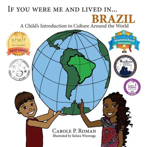 If You Were Me and Lived in... Brazil: A Child's Introduction to Cultures Around the World - Paperback