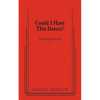 Could I Have This Dance? - Paperback