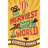 The Nerviest Girl in the World - Paperback