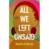 All We Left Unsaid - Paperback