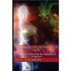 The Magickal Moment of Now: The Inner Mind of the Advanced Magician - Paperback