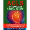 ACLS Provider Study Guide: Advanced Cardiovascular Life Support Handbook - Paperback