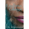Endless Change - Hardcover