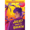 Juliet Takes a Breath - Paperback