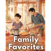 Family Favorites: Tried-and-True Comfort Foods - Paperback