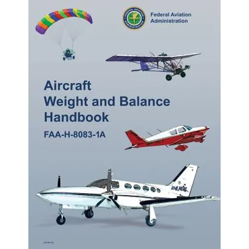 Aircraft Weight and Balance Handbook - Paperback