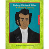 A Children's Book On Bishop Richard Allen: A Nonviolent Journey (Curriculum) - Paperback